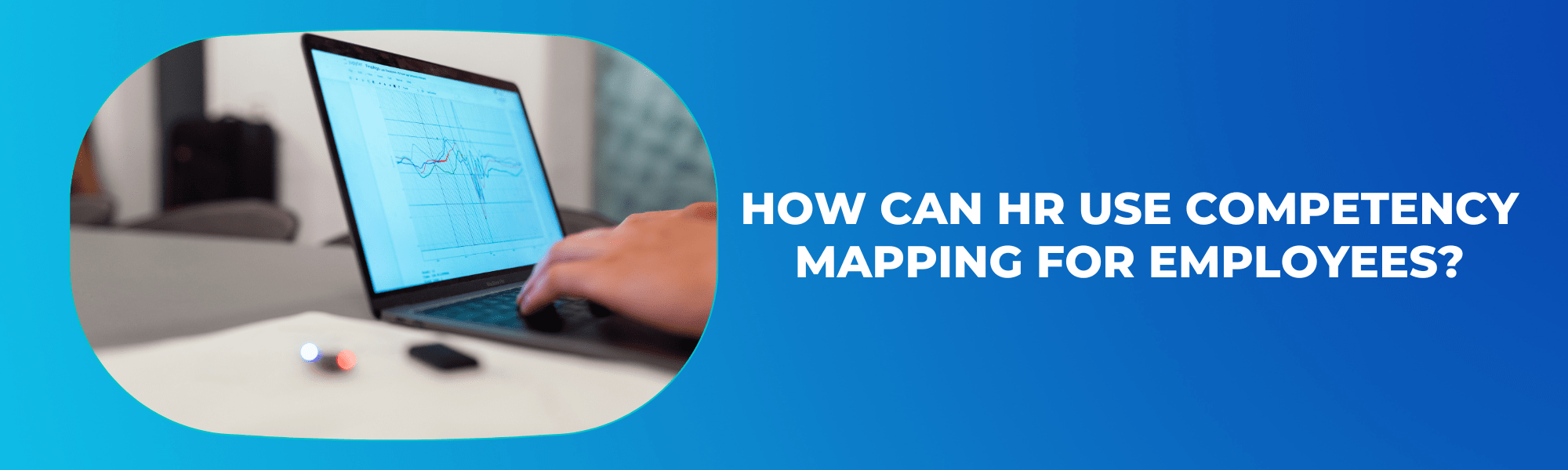 How can HR use competency mapping for employees