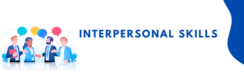 Interpersonal Skills