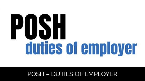 Prevention of Sexual Harassment (POSH) – Duties of Employer - Protouch