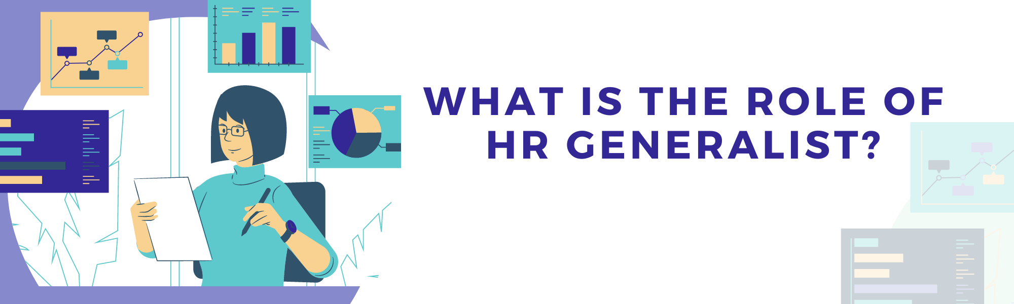 What is a role of HR Generalist?