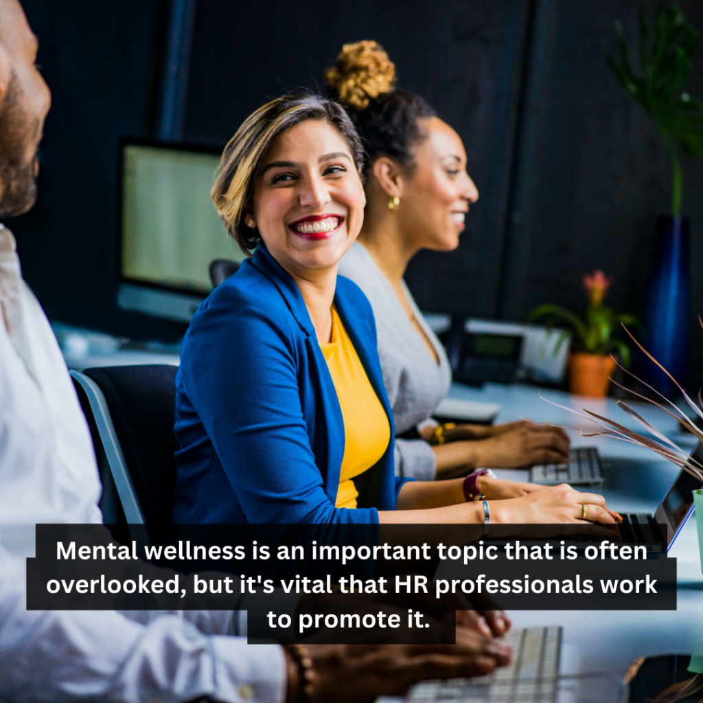 Mental Wellness at Workplace
