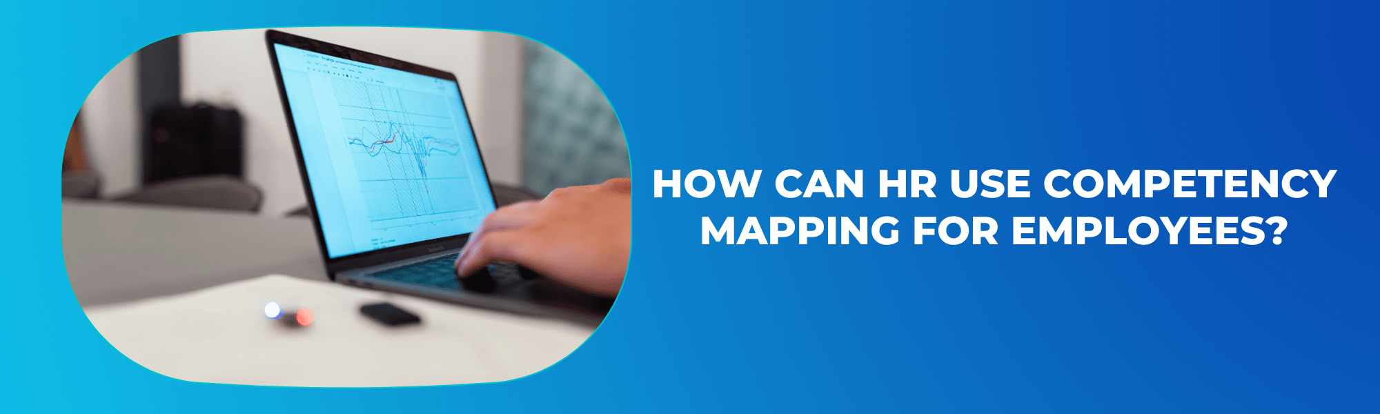 How can HR use competency mapping for employees?