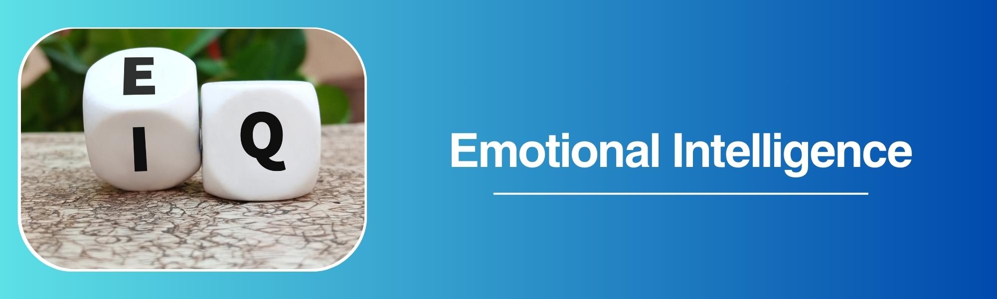 Emotional Intelligence