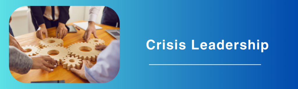 Crisis Leadership