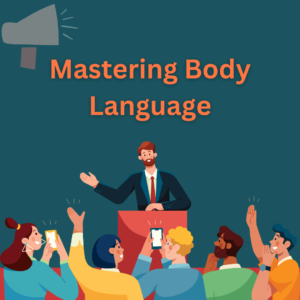 mastering body language