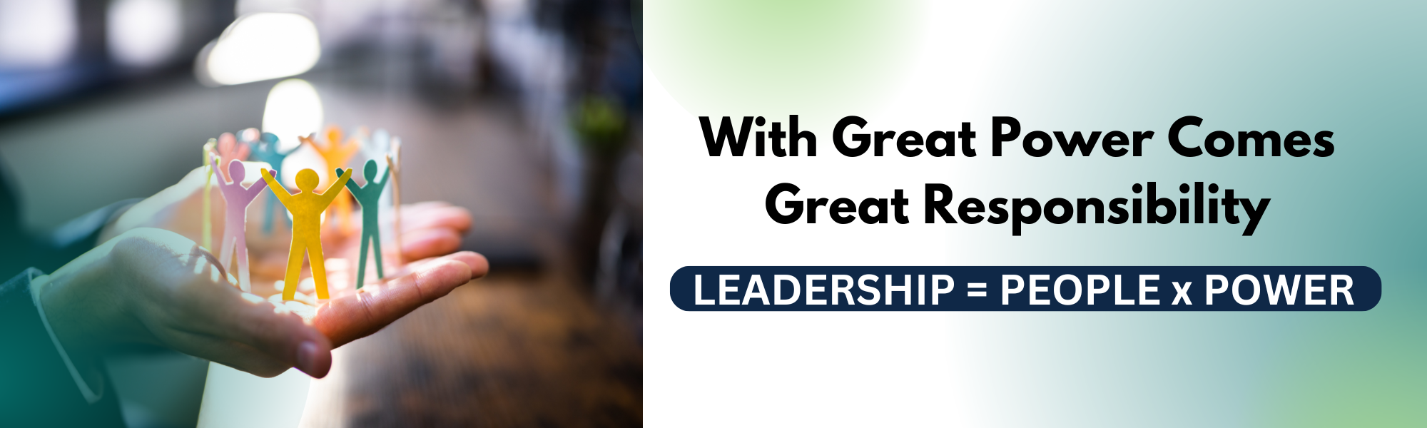 With Great Power Comes Great Responsibility