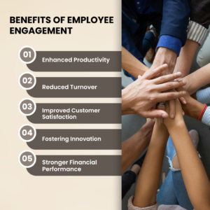 Benefits of Employee Engagement