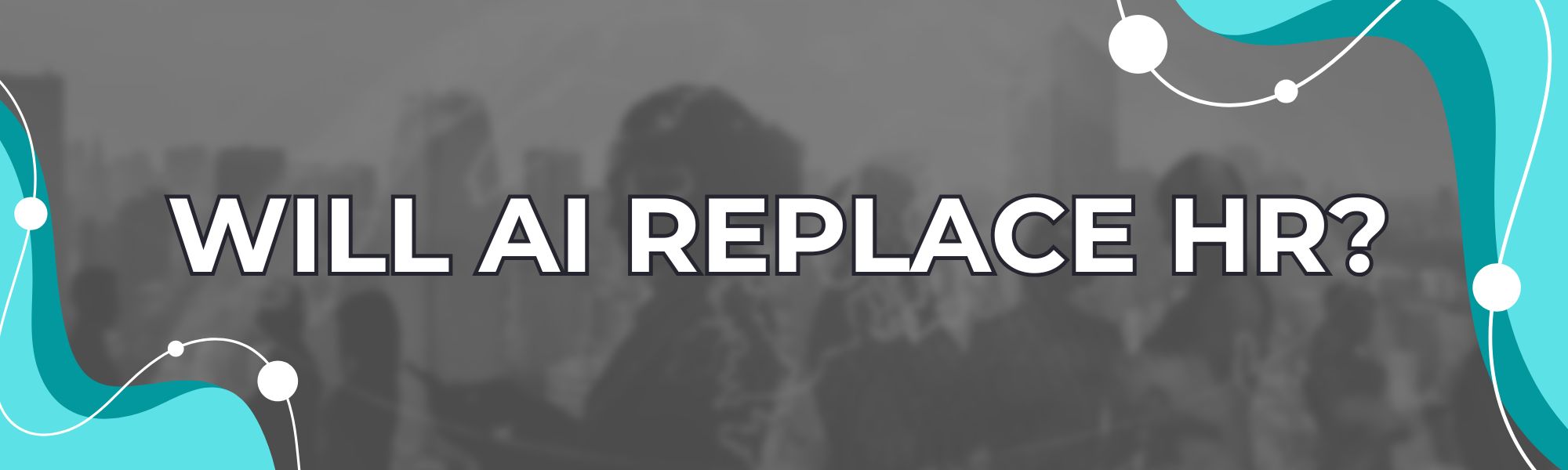 Will AI Replace HR