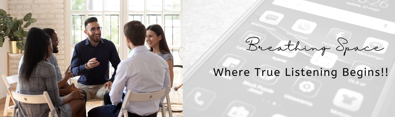 Breathing Space Where True Listening Begins