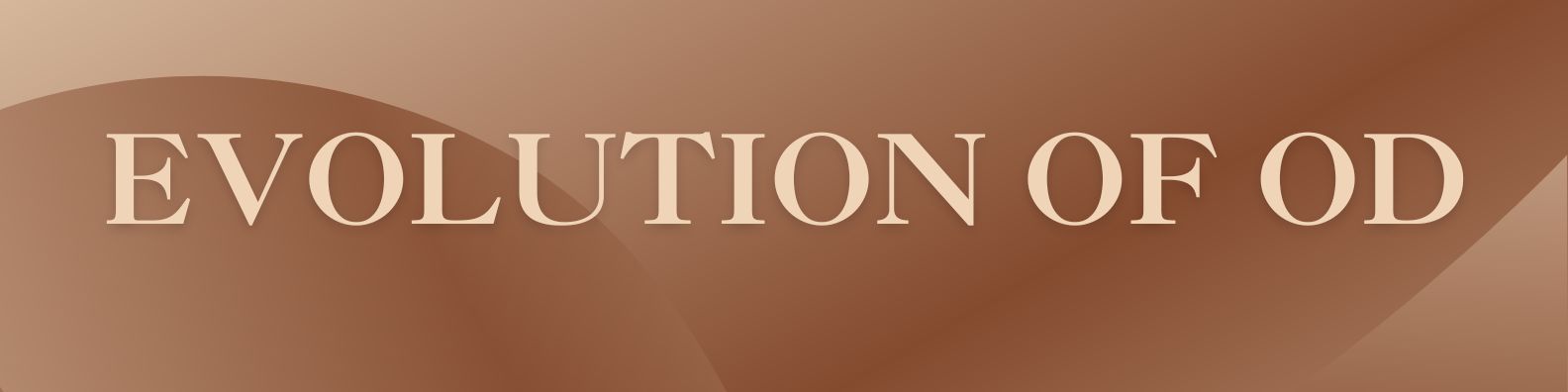 Evolution of OD