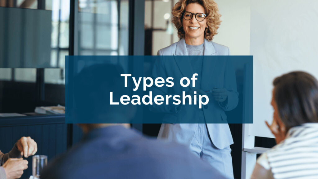 types of leadership