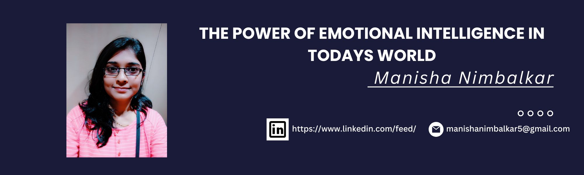 The Power of Emotional Intelligence in Today’s World