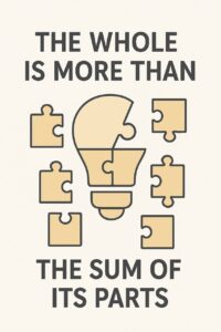 Whole is more than sum