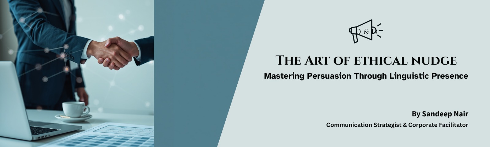 The Architecture of Influence: Mastering Persuasive Presence